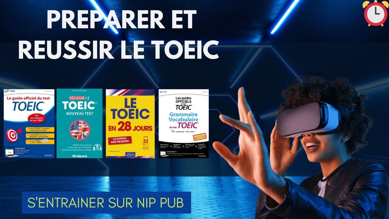 Comment se pr&eacute;parer au Test TOEIC gratuitement ? - Partie 1