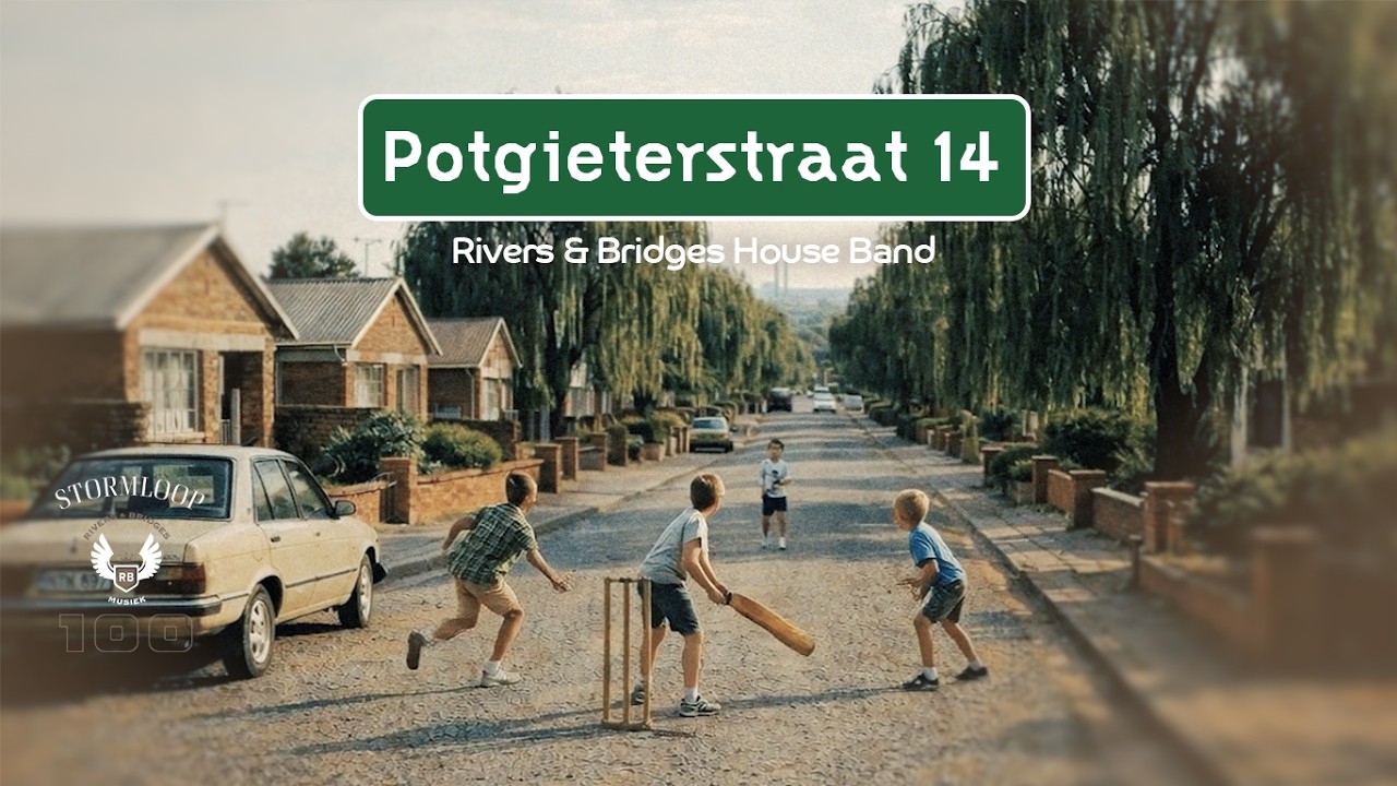 Potgieterstraat 14 - Rivers & Bridges House Band ft Sunette Bridges (Official Lyric Music Video)