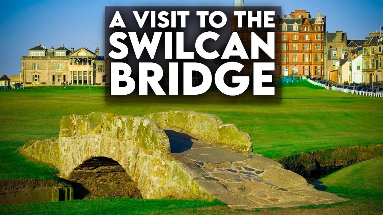 Swilcan Bridge - Golf's most iconic landmark