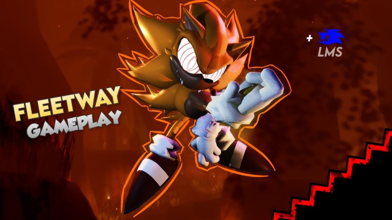 FLEETWAY Super Sonic gameplay + Sonic LMS | Outcome Memories v0.2