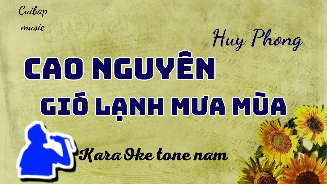 Cao nguyên gió lạnh mưa mùa | tone nam | Karaoke Vietnamese song | Cui bap music