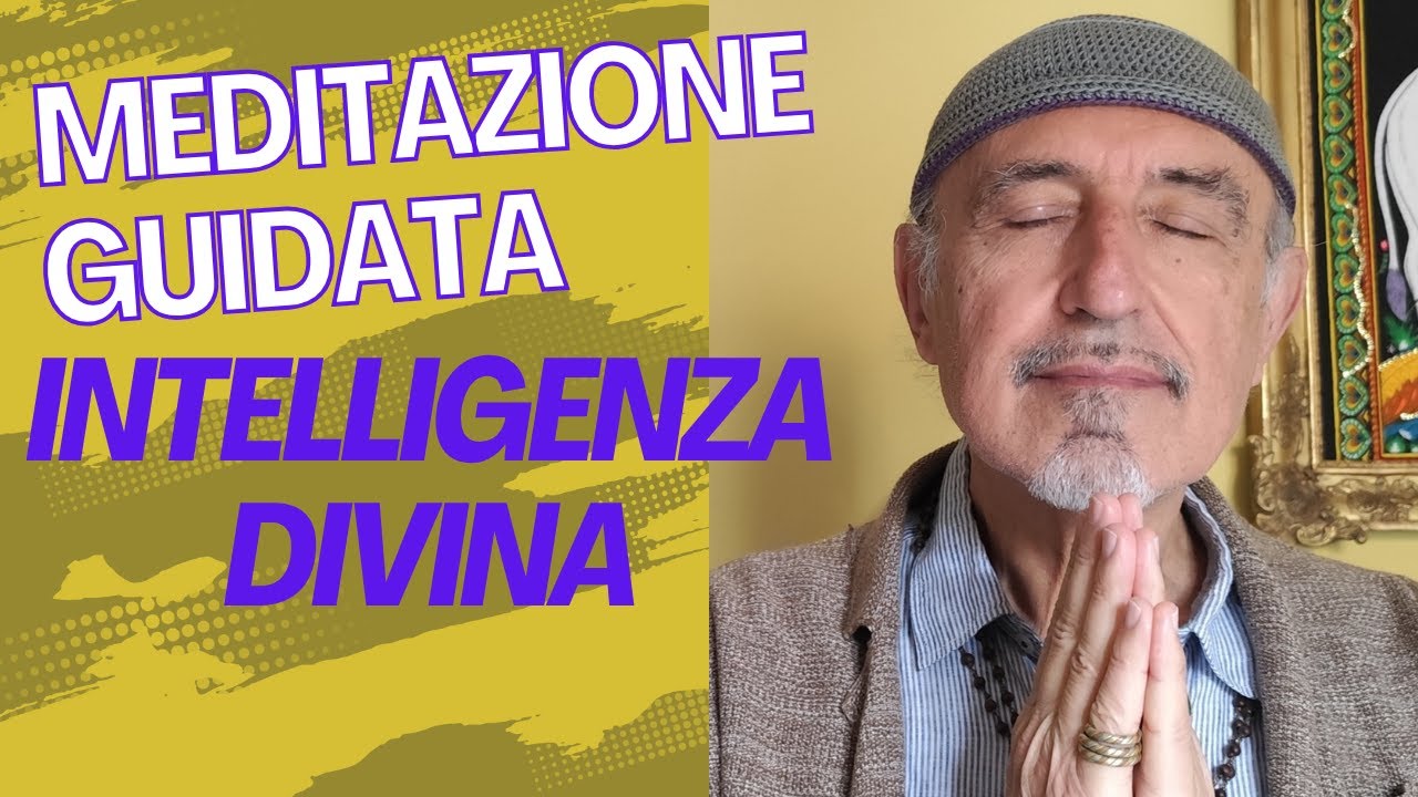 meditazione guidata: la divina intelligenza
