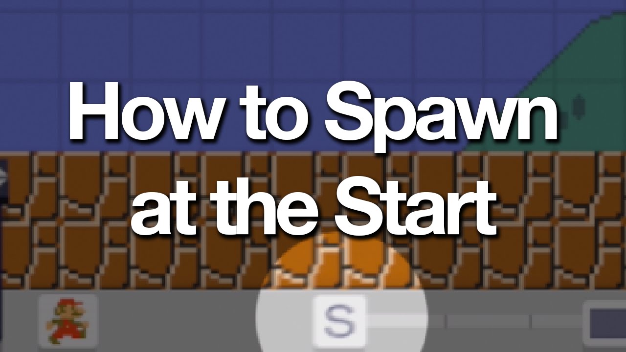 How to Spawn at the Start SMM [Hrechkaness]