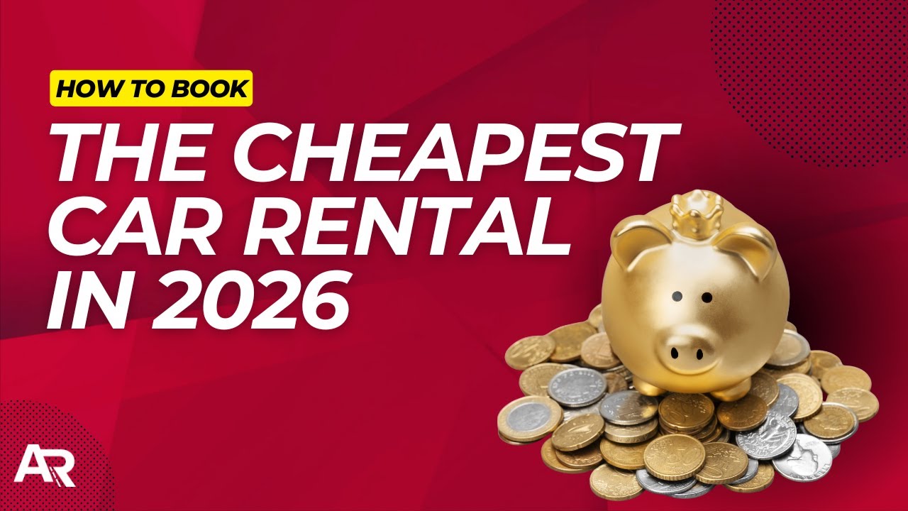 How to Book the Cheapest Rental Car in 2026 | Save Money & Avoid Hidden Fees | AutoRentals.com