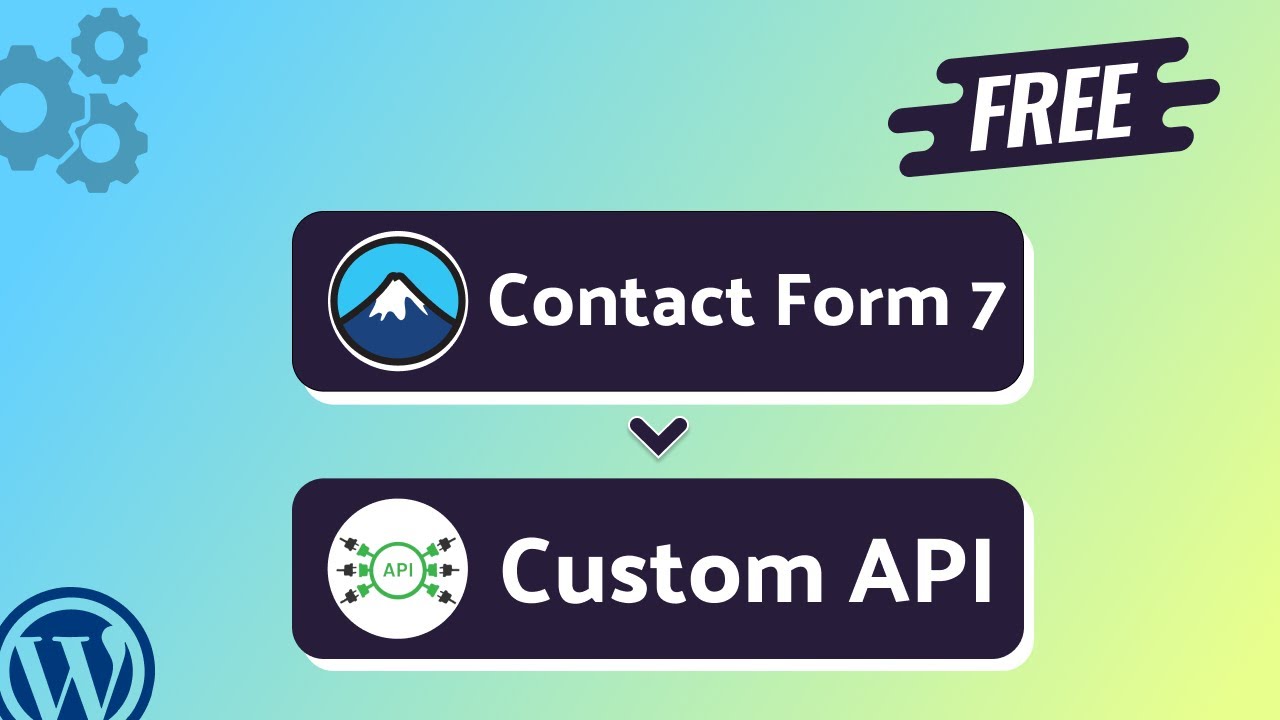 Free Integrating Contact Form 7 with Custom API | Step-by-Step Tutorial | Bit Integrations