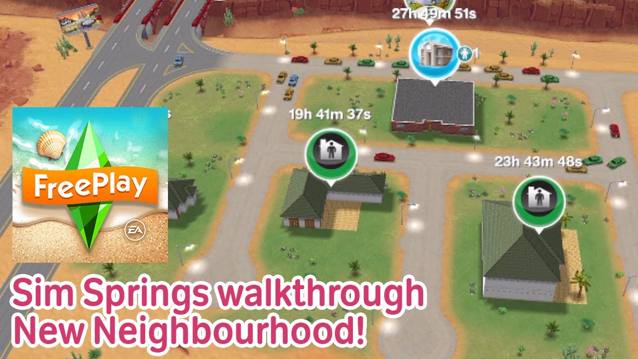The Sims Freeplay SIM SPRINGS walkthrough (NEW Neighbourhood!)