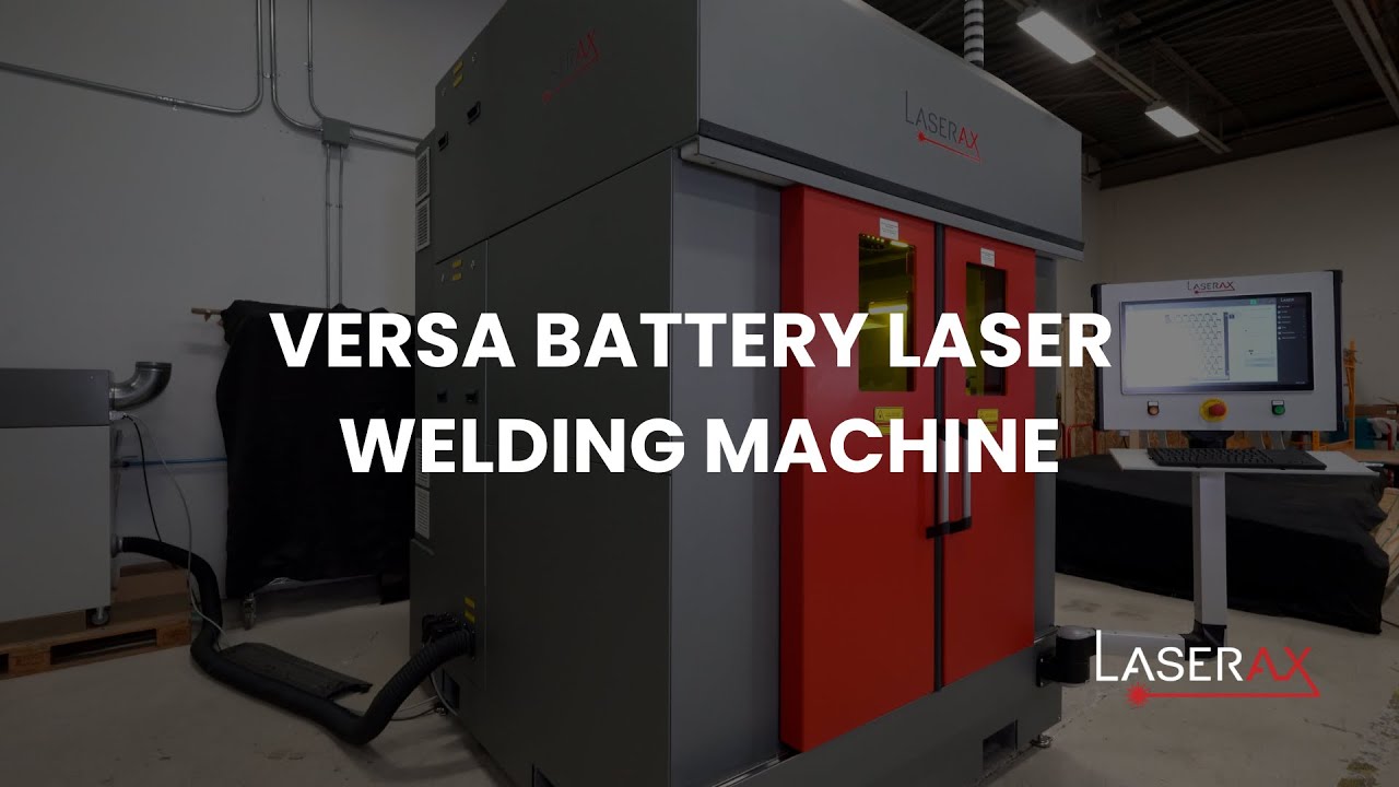 Versa Battery Laser Welding Machine