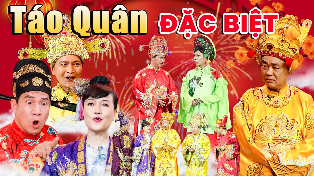 Hài Táo Quân ĐẶC BIỆT | TẾT LÀ PHẢI CÓ TÁO QUÂN | Gala Gặp Nhau Cuối Năm | Hài tổng hợp
