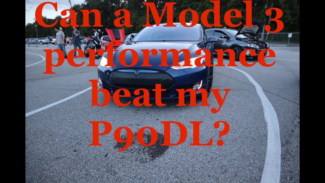 Model 3 P vs P90DL