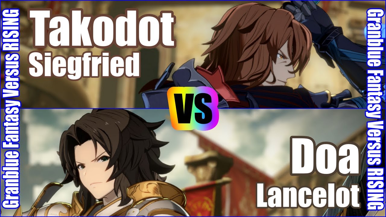 [GBVSR] (4K) Матч Granblue Fantasy против Rising Rank: Такодот (Зигфрид) против Доа (Ланселот)