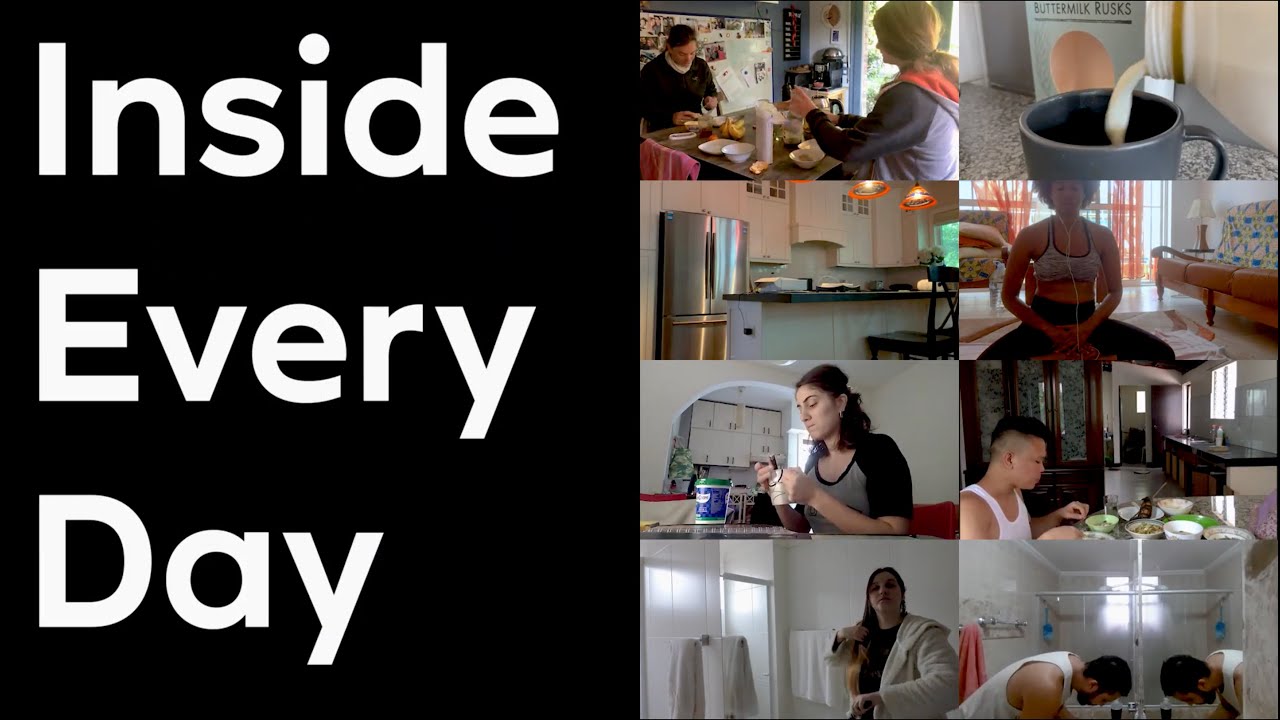 Inside Every Day (Covid-19 Lockdown Documentary)