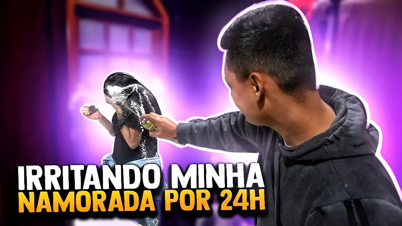 PASSEI 24 HORAS IRRITANDO A MINHA NAMORADA😂