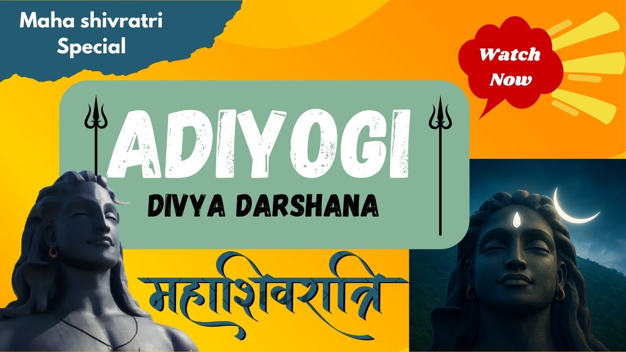 Adiyogi | Mahashivratri special | Divya Darshana | Isha Foundation chikballapur