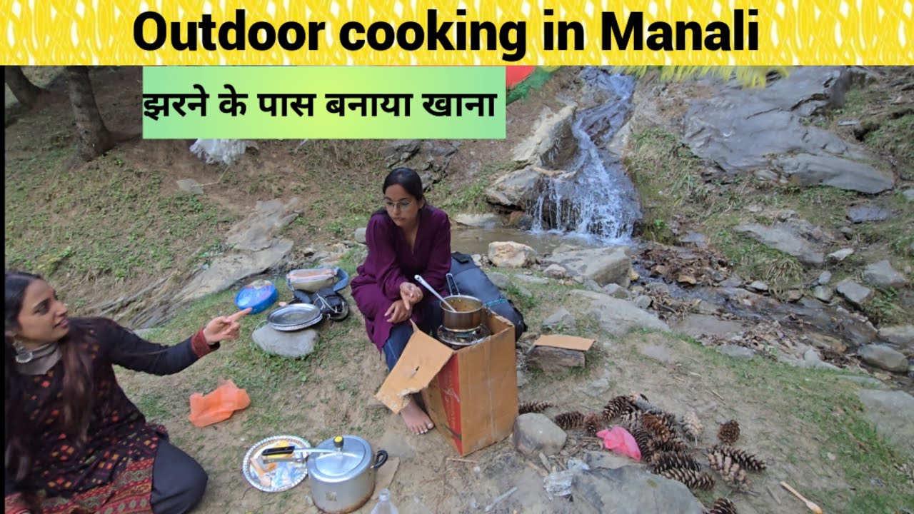 Outdoor cooking😋👌 || cooking with friend in manali #cooking #manalitrip