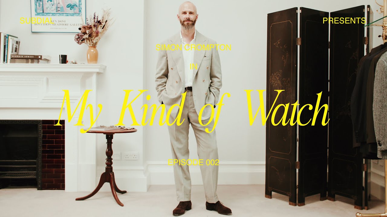 Watches & Menswear with Simon Crompton of @Permanent Style | My Kind of Watch