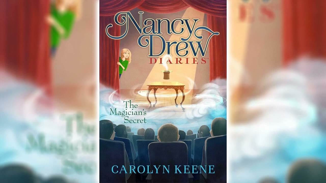 The Magician's Secret by Carolyn Keene (Nancy Drew Diaries #8) - Audiobook
