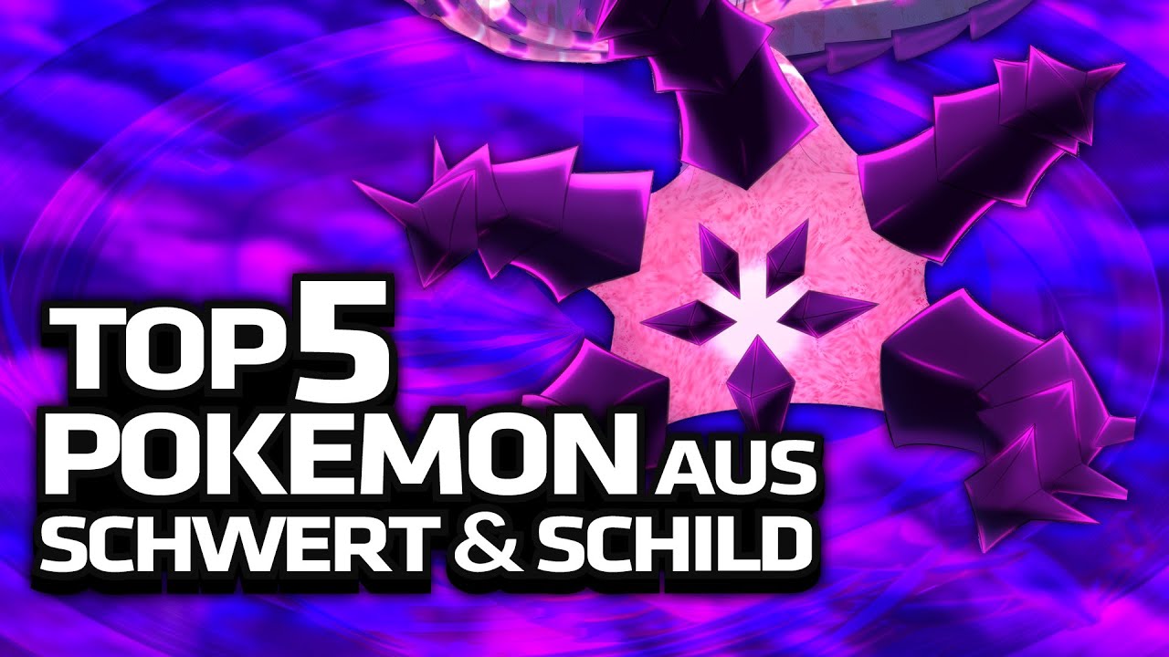 Meine Top 5 Pokemon aus Pokemon Schwert und Schild!