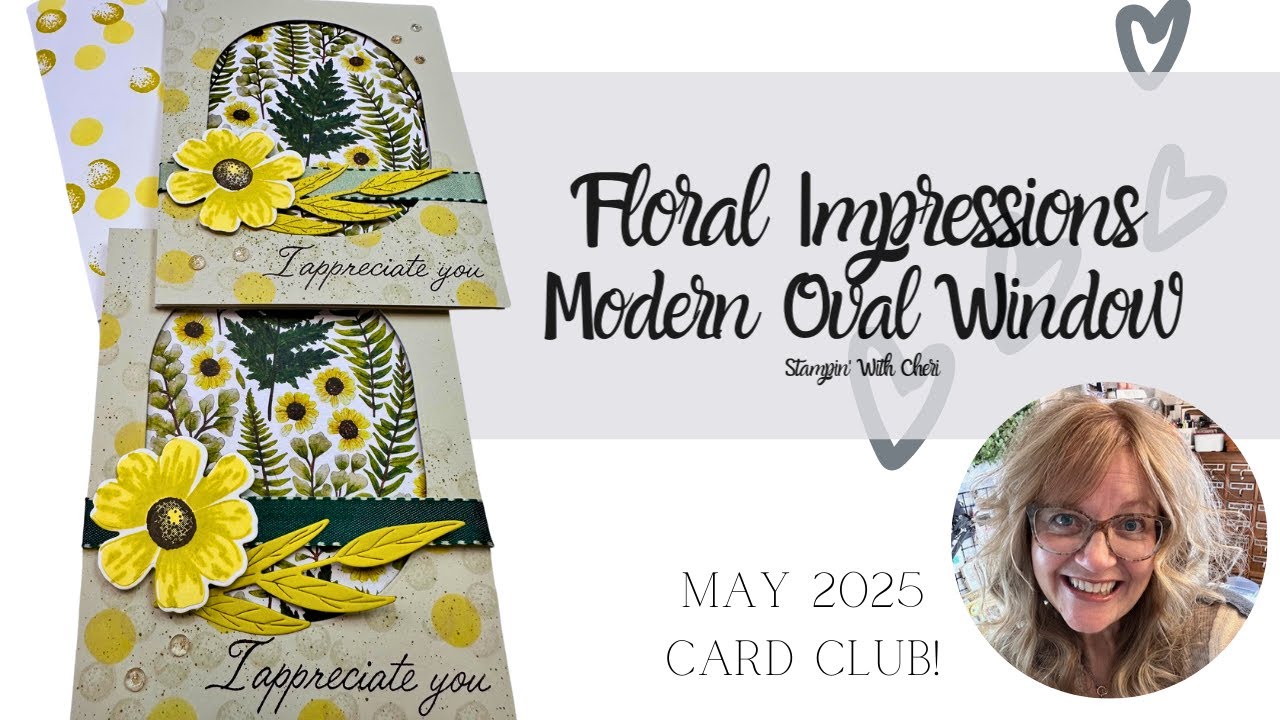 Modern Oval Window Card W/ Stampin' Up! Floral Impressions Card Club