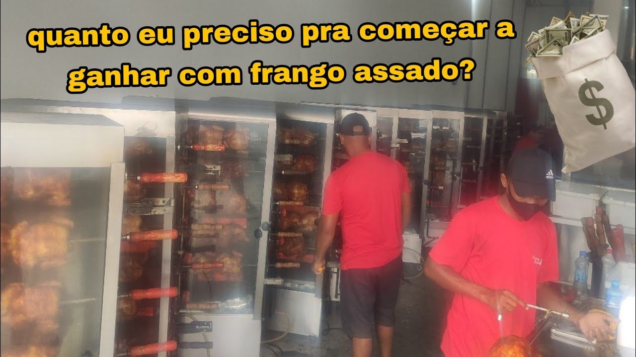 Quanto é necessário para começar seu próprio comércio?          #frango assado #negocio #empreenda