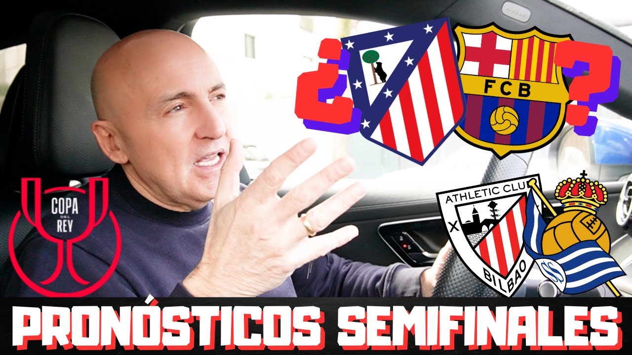 ¿ATLETI O BARCELONA? ¿FAVORITO PARA EL DERBI VASCO? PREVIA Y PRONÓSTICOS COPA DEL REY.