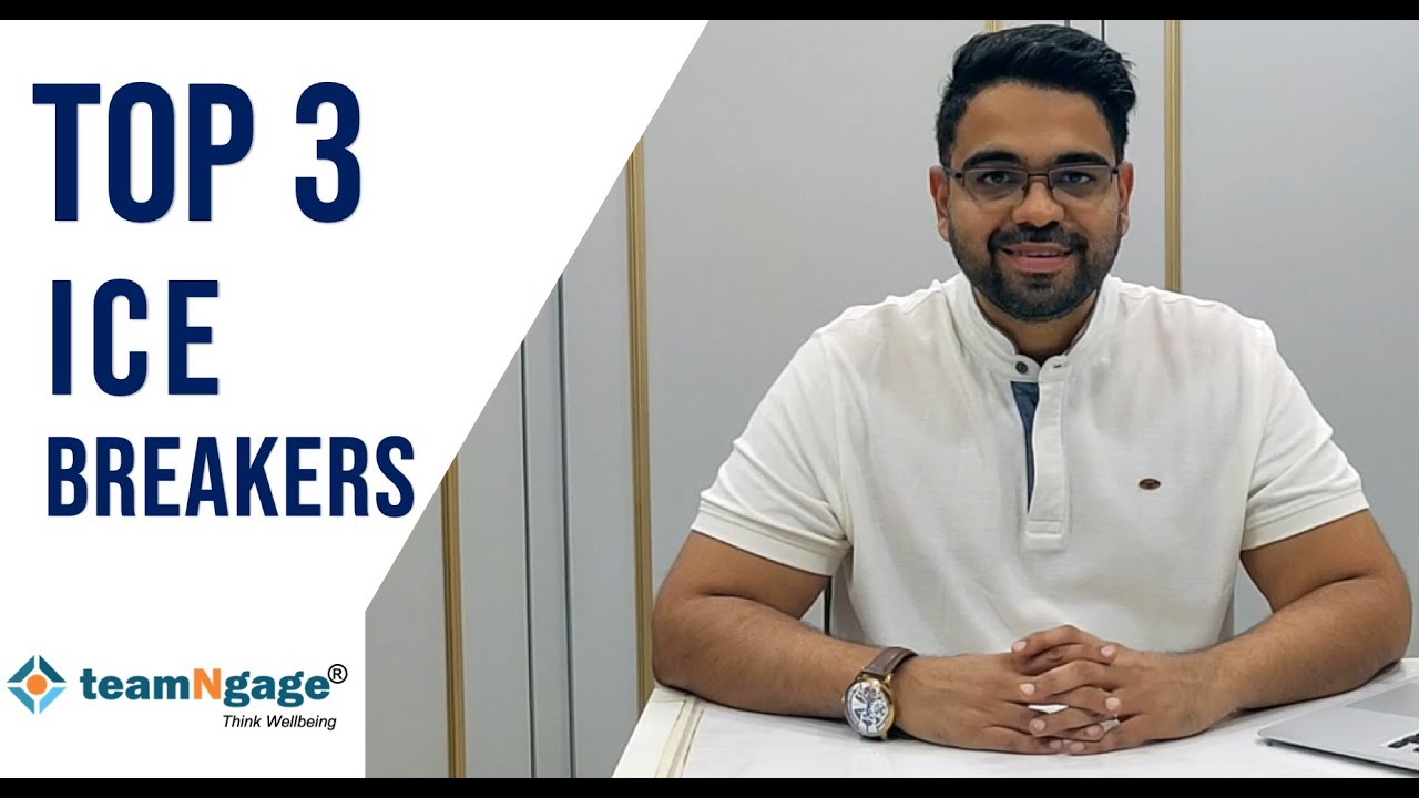 Top 3 Ice Breakers for audience of 50-300+, used in Virtual meetings or employee engagement programs