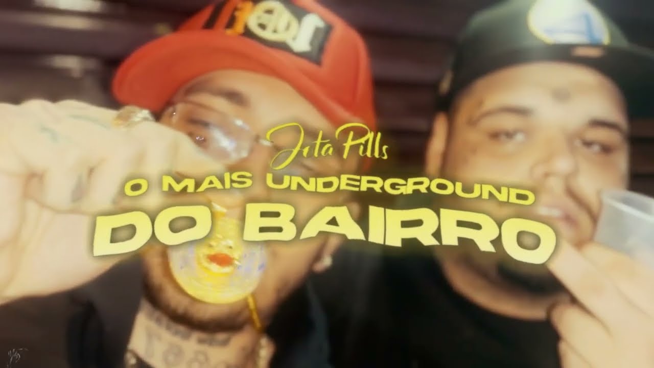 JotaPills - O MAIS UNDERGROUND DO BAIRRO