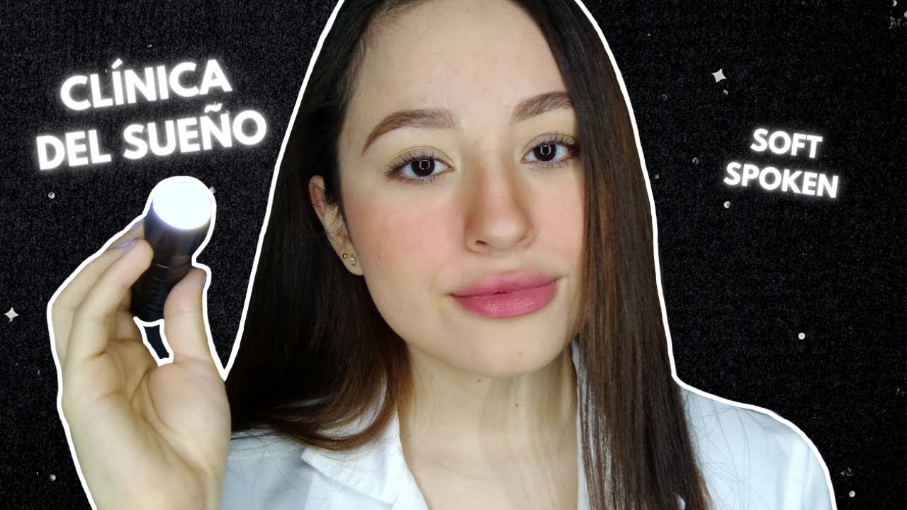 ASMR Español | DOCTORA DEL SUEÑO TE HACE UN CHEQUEO MÉDICO | CLÍNICA DEL SUEÑO | ROLEPLAY