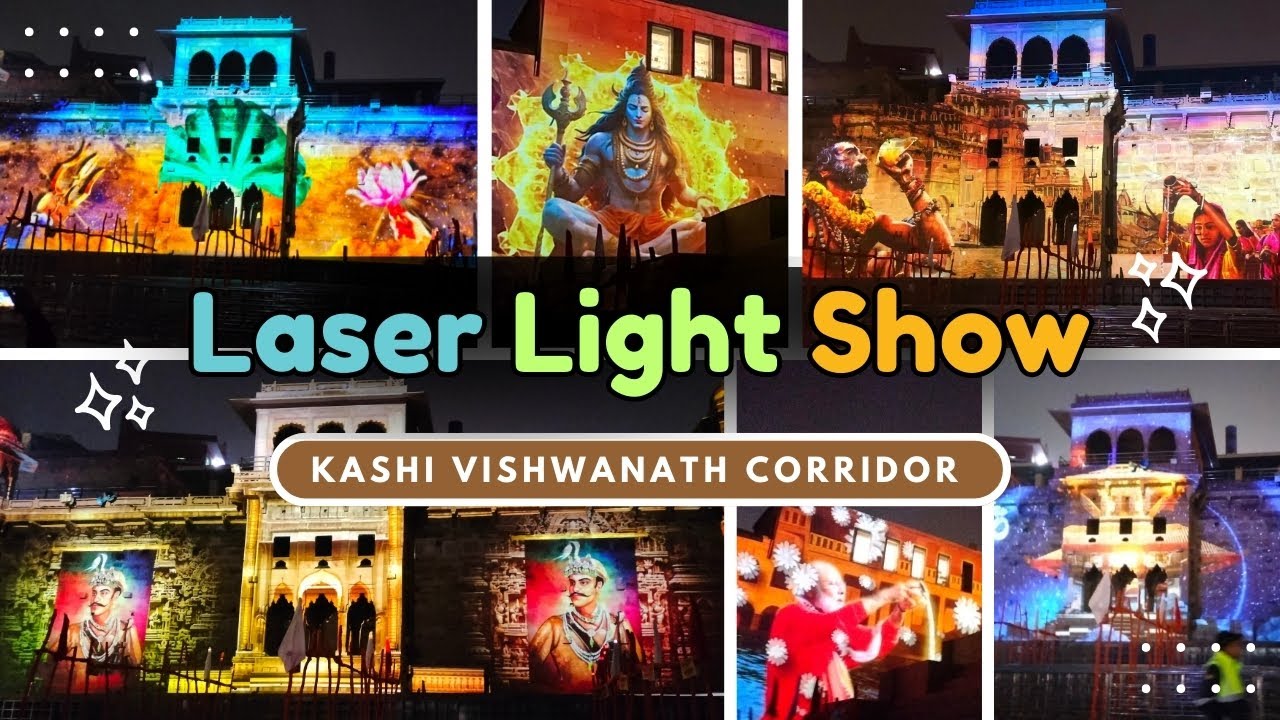 Laser Light and Sound Show At Kashi Vishwanath Corridor Varanasi || Ab daily hoga laser show