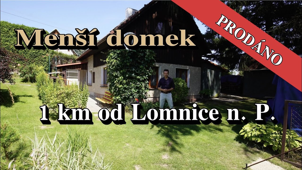 Menší domek 1 km od Lomnice n. P. | ÚSPĚŠNĚ PRODÁNO