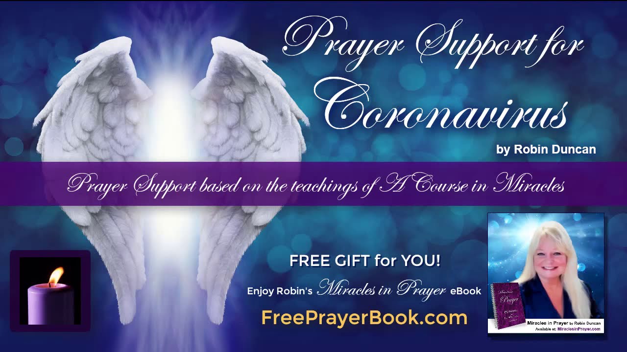 Coronavirus Prayer Support Call by Robin Duncan (with Q & A at end)