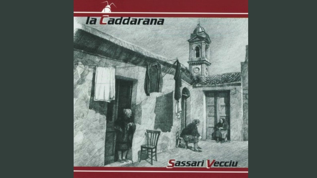 Sassari vecciu - La caddarana (FULL ALBUM)