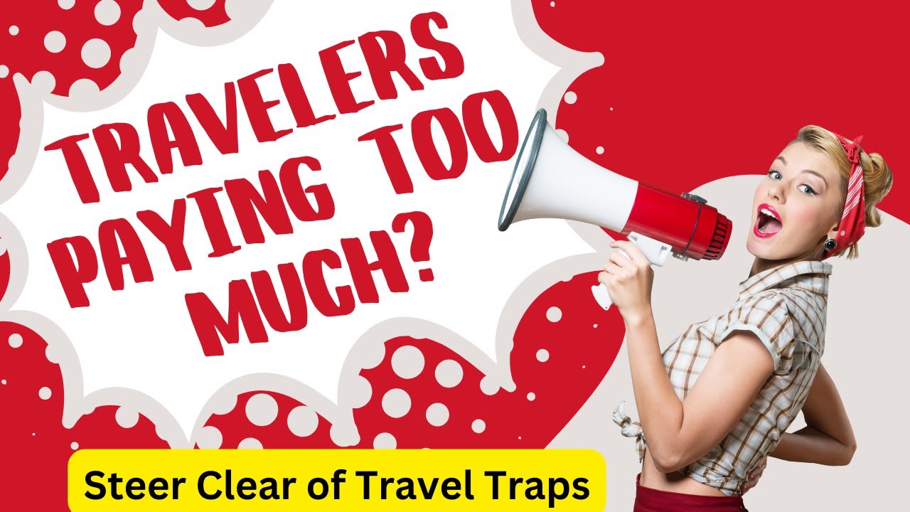Save Money Now! Hidden Travel Expenses and How to Avoid Them
