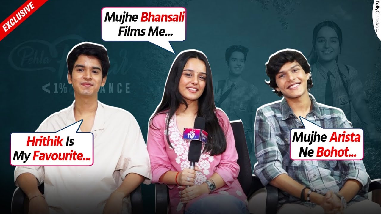Pehla Pyaar: Arista Mehta, James Ghadge & Krish Rao In Candid Chitchat With Telly Chakkar |Exclusive