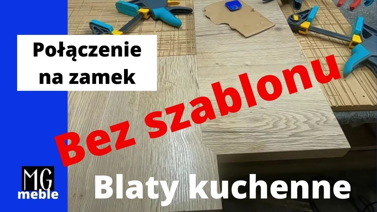 Połączenie blatów kuchennych na zamek, bez użycia szablonu!