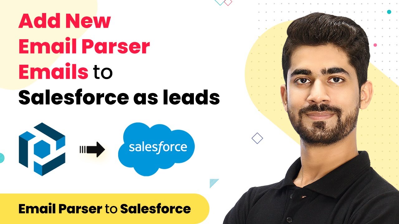 Add New Leads Parsed from Emails to Salesforce Automatically
