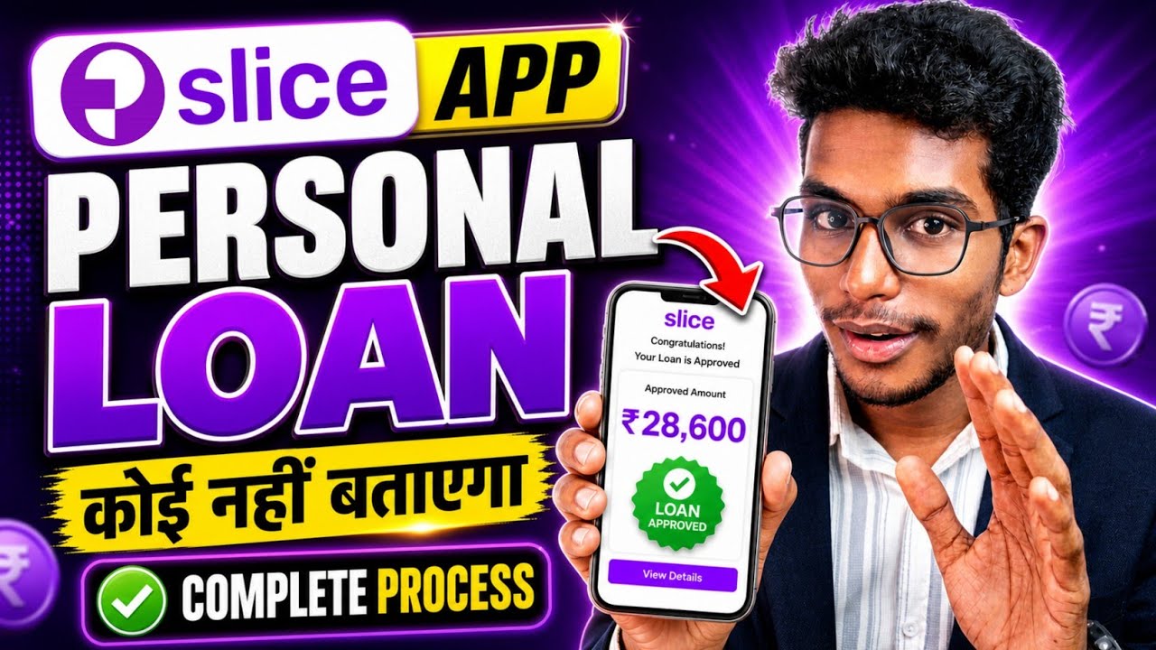  Slice app se loan kaise le | Slice loan app 2026 | Slice app personal loan | Personal loan kaise le