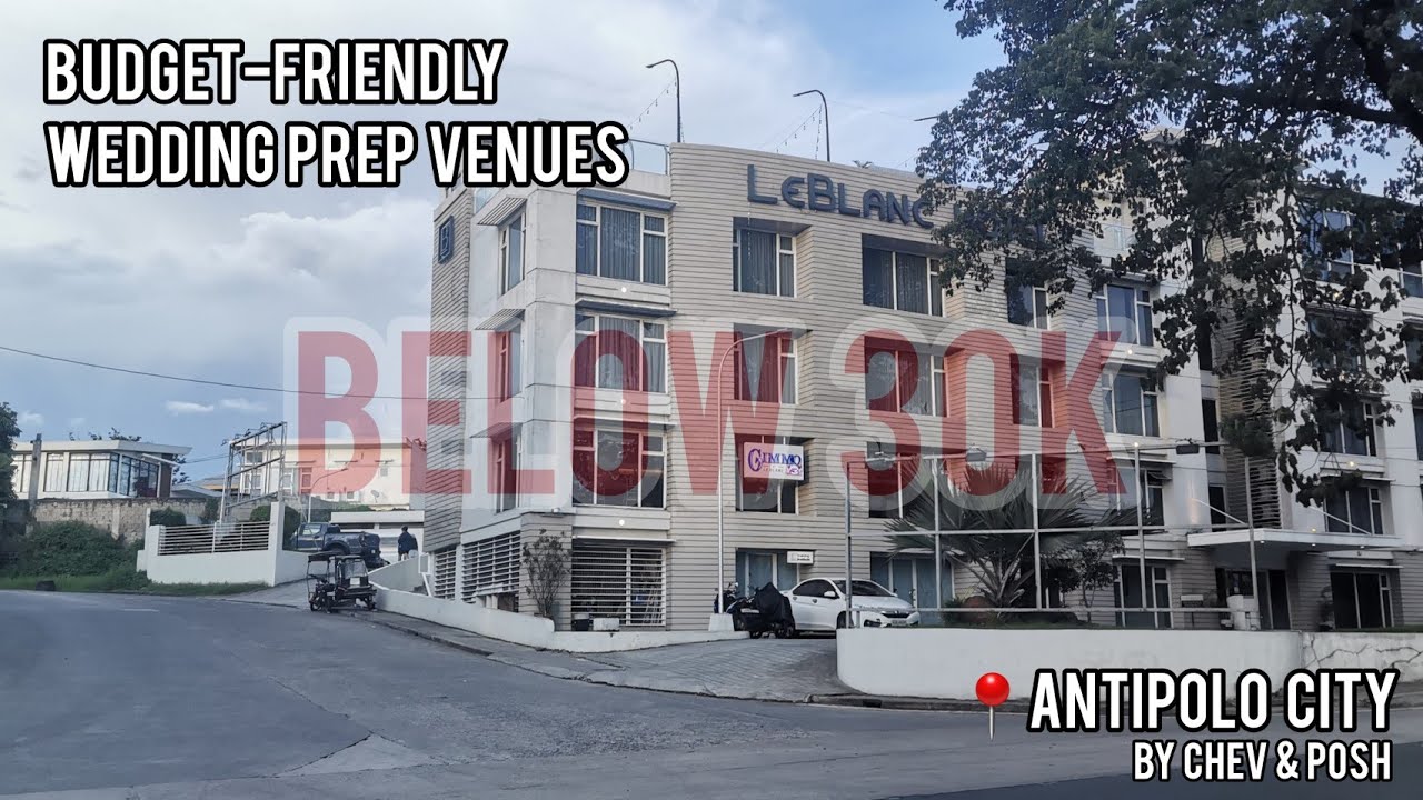 [VLOG] Budget-Friendly Wedding Prep Venues in Antipolo BELOW 30K