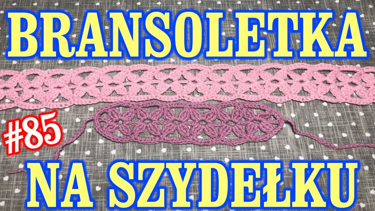 Opaska bransoletka, wzór szydełkowy uniwersalny ozdobny crochet pattern #85