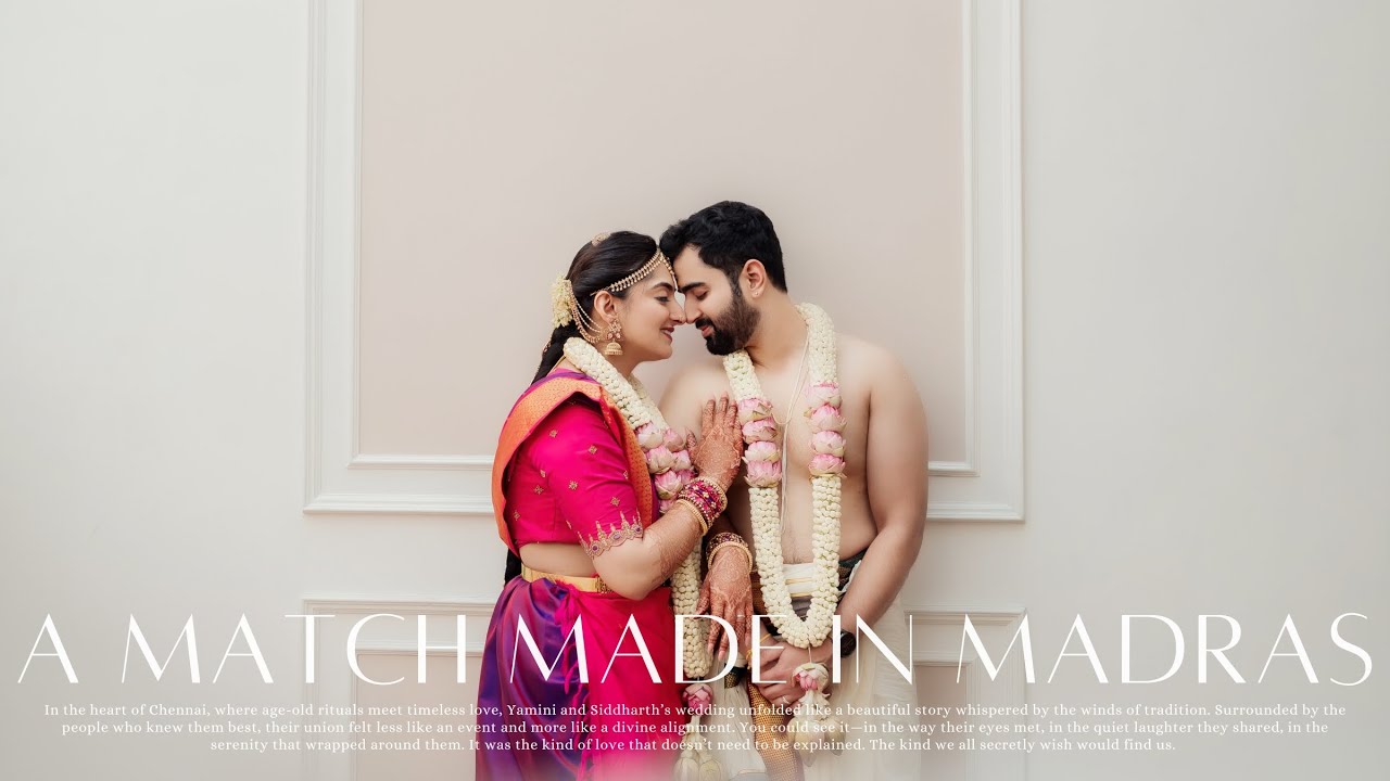A Match Made in Madras - Yamini & Siddharth | Traditional Chennai Wedding Highlights | WEDARTISTRY