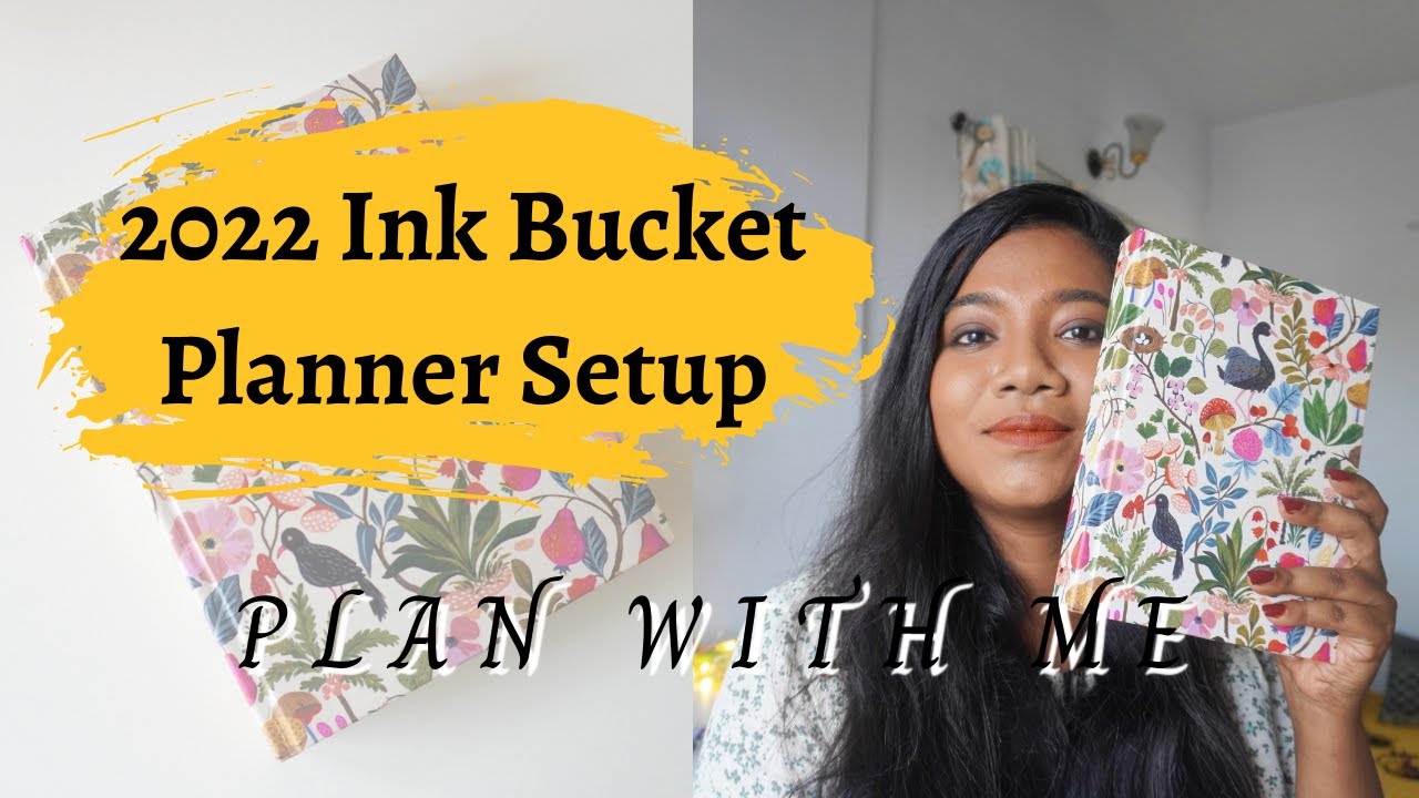 Setup INK BUCKET 2022 PLANNER with me| INDIAN PLANNER SETUP 2022| Setting up 2022 PLANNER (Part 1)