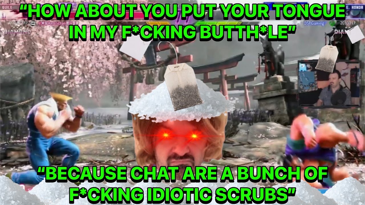 DSP Friday Night Salt, Gets Teabagged And Rages, Owned By Ken And More On Salty SF6 Stream