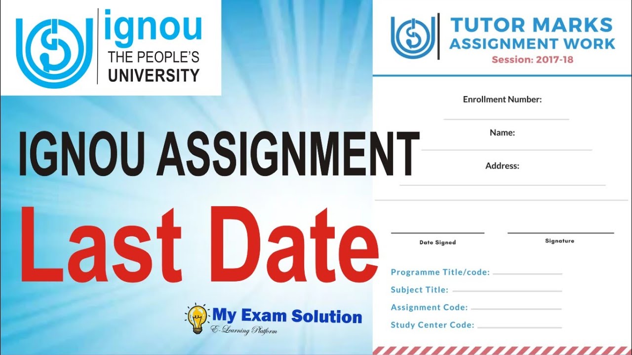 IGNOU JULY 2021 - JAN 2022 SESSION INFORMATION ABOUT YOUR ASSIGNMENT DATE AND EXAM  || IGNOU 2022