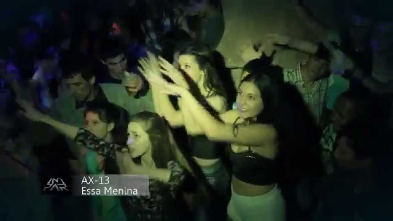 AX-13 Essa Menina Video Oficial