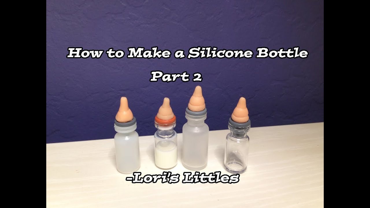 Part 2: How I Make My Mini Silicone Baby Bottles