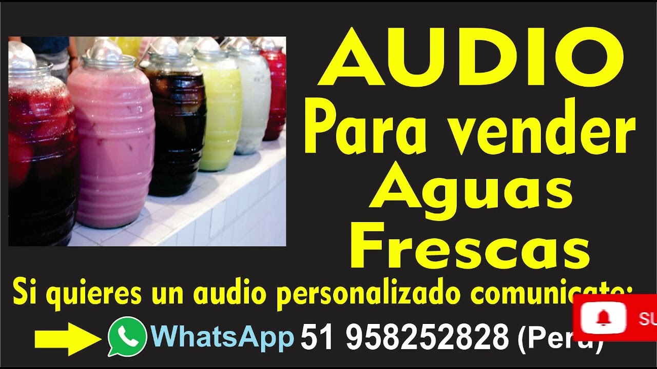Audio para vender aguas frescas