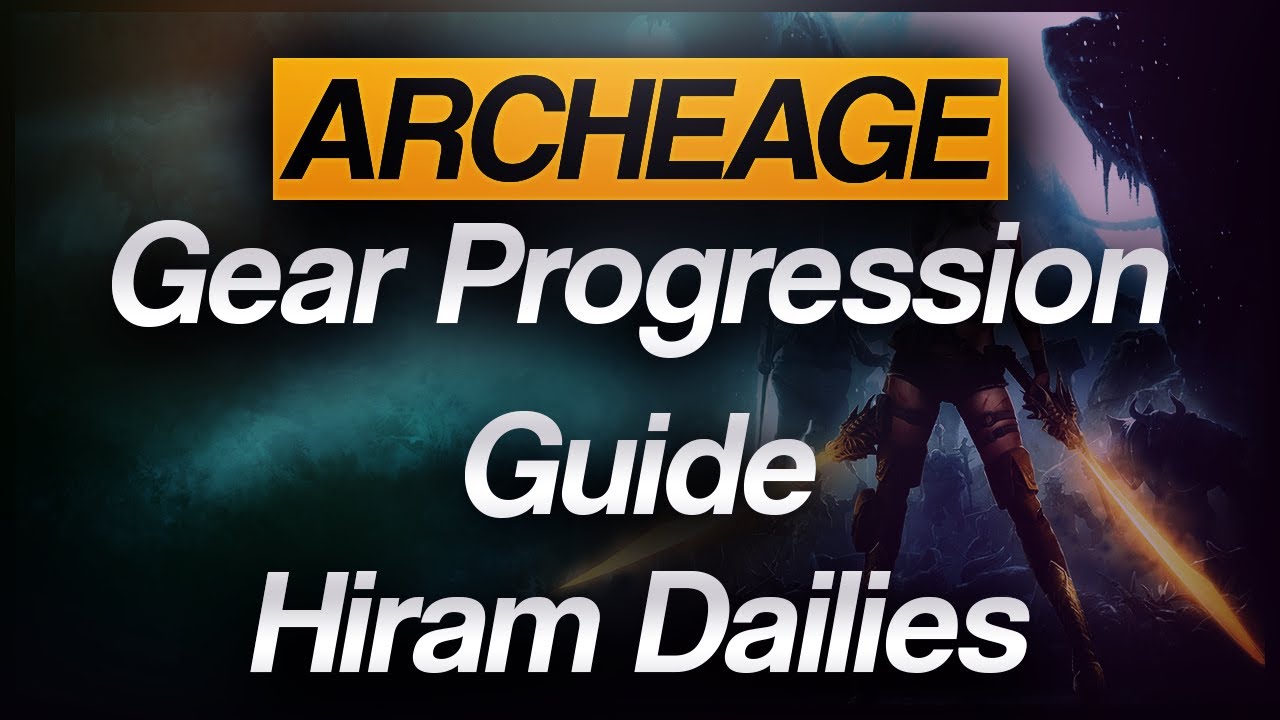 Archeage Gear Progression Guide - How To Farm Infusions & Scrolls