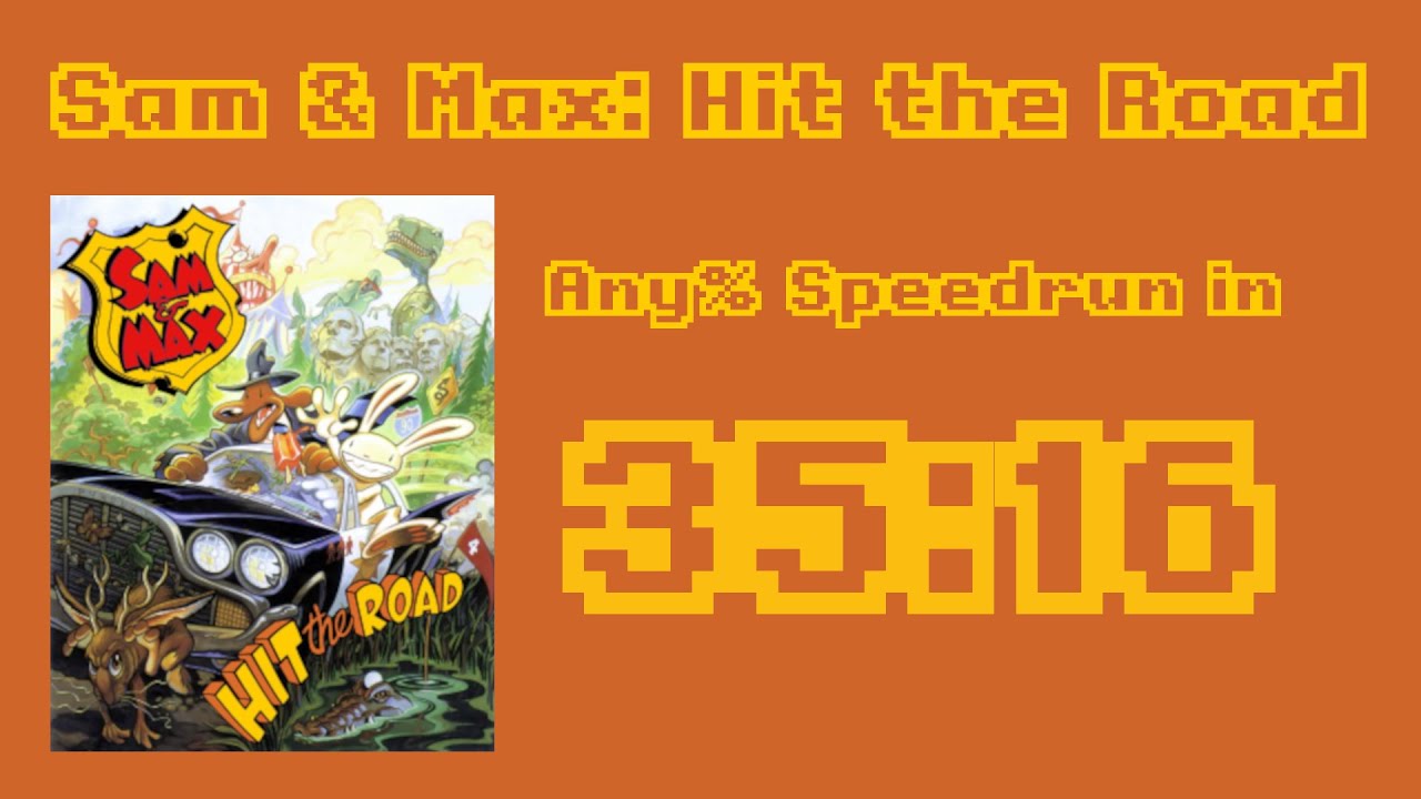 Sam and Max Hit the Road - Any% Speedrun in 35:16