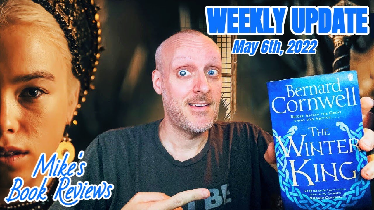 Weekly Update: May 6th, 2022 (The One Where House Of The Dragon Brings Thrones Back From The Dead)