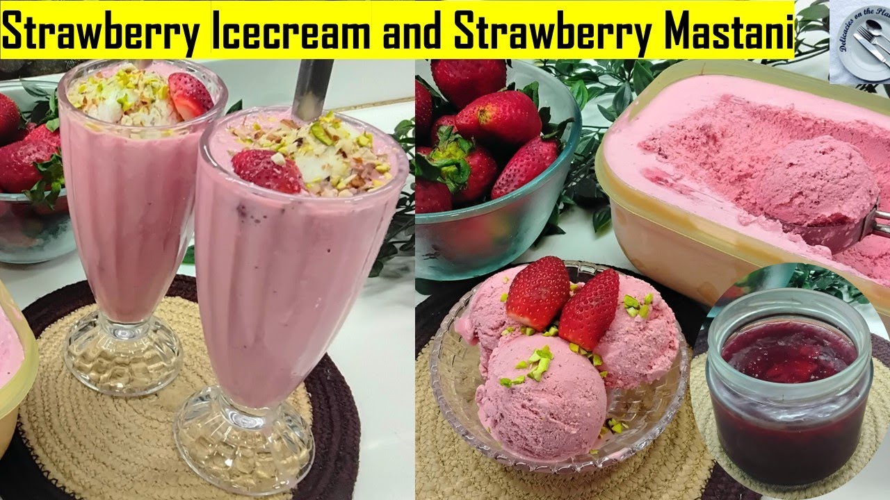 सीजन में स्ट्रॉबेरी की ये रेसिपीज बनाना तो बनता है | Strawberry Ice cream | Strawberry Mastani