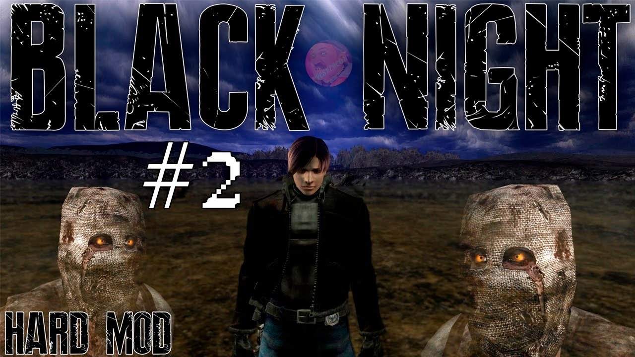 RESIDENT EVIL 4 | BLACK NIGHT MOD №2 | НОЧНАЯ РЯЗАНЬ 😨